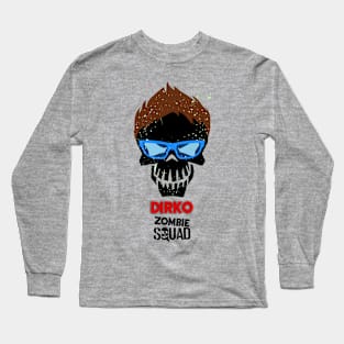 DIRKO Zombie Squad Long Sleeve T-Shirt